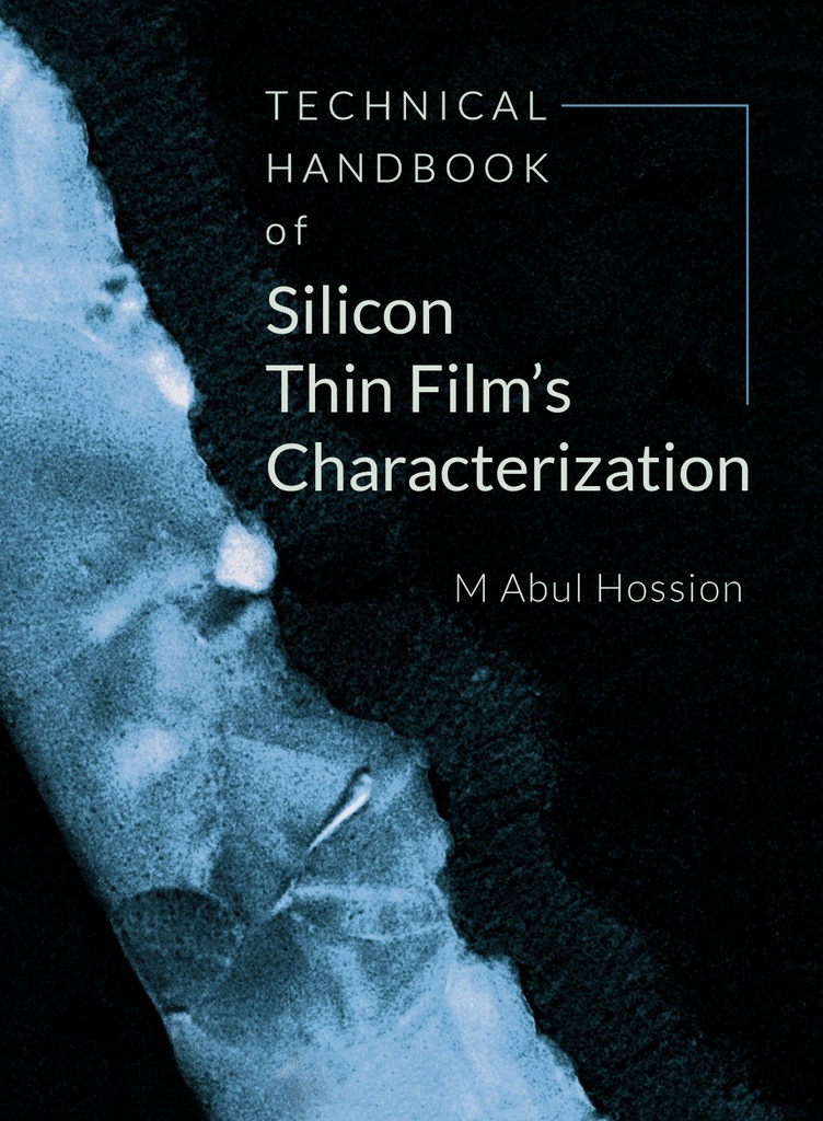 Technical Handbook of Silicon Thin Film's Characterization