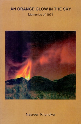 [9789848715062] An Orange Glow in the Sky: Memories of 1971