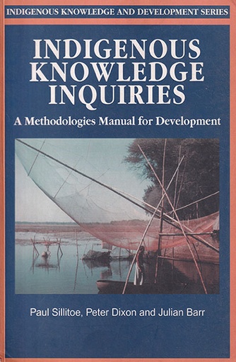 [9789840517008] Indigenous Knowledge Inquiries: A Methodologies Manual for Development